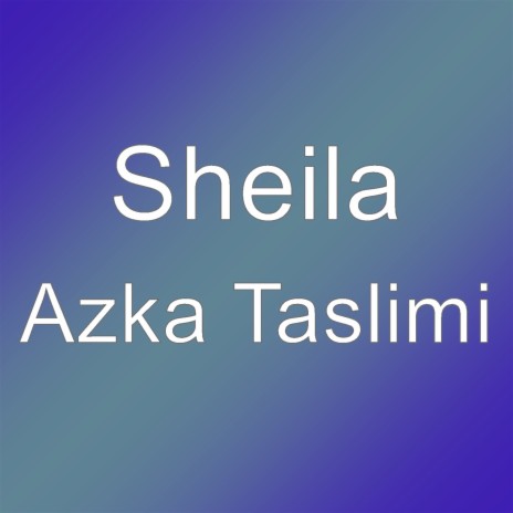 Azka Taslimi | Boomplay Music