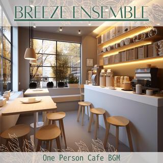 One Person Cafe Bgm