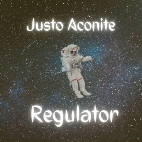 Regulator | Boomplay Music