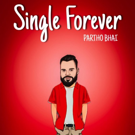 Single forever | Boomplay Music