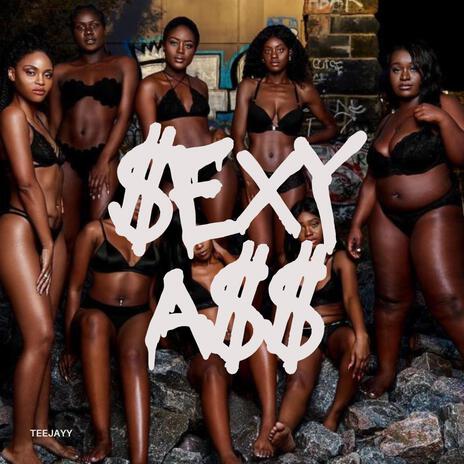SEXYY ASS (Radio edit) | Boomplay Music