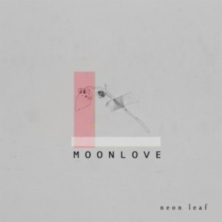 MOONLOVE lyrics | Boomplay Music