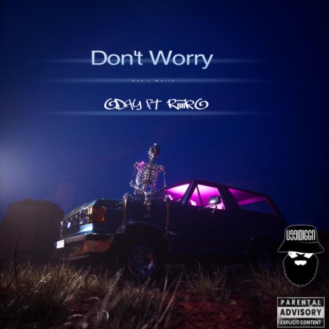 Don't Worry ft. Oday & Riiiiko