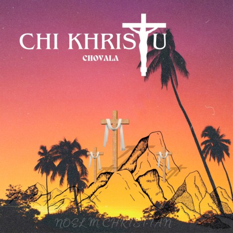 Chi Khristu Chovala | Boomplay Music