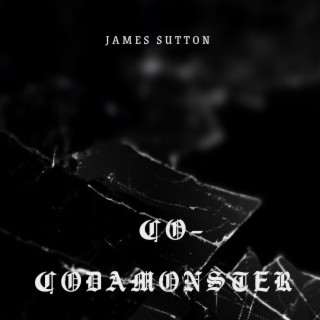 Co-Codamonster (James Sutton)