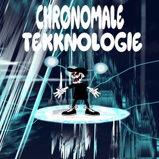 Chronomale Tekknologie