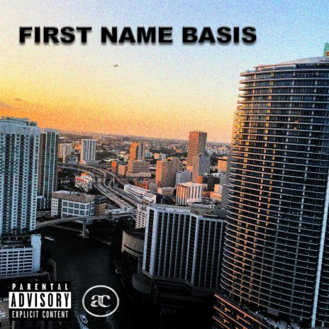 First Name Basis | Boomplay Music