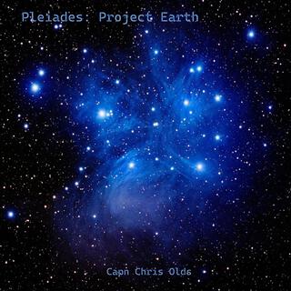 Pleiades: Project Earth