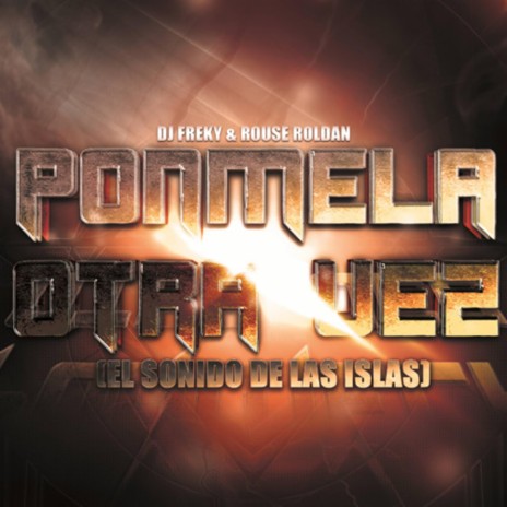 Ponmela Otra Vez | Boomplay Music