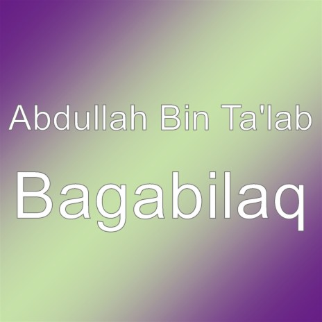 Bagabilaq | Boomplay Music