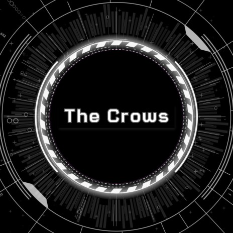 The Crows | Boomplay Music