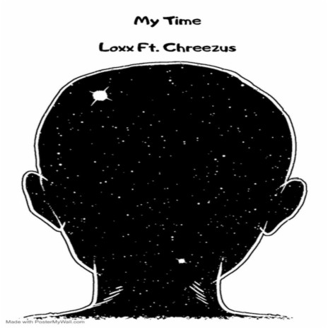 My Time ft. Chreezus | Boomplay Music
