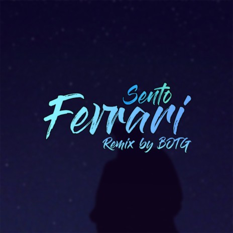 Ferrari (Remix by Botg) | Boomplay Music
