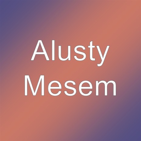 Mesem | Boomplay Music