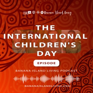 The International Children's Day Episode