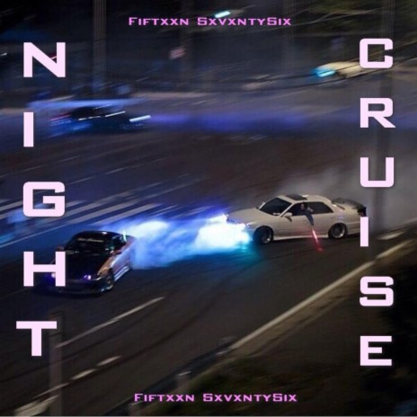 Night Cruise | Boomplay Music