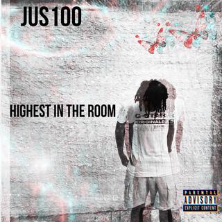 Highest in the room