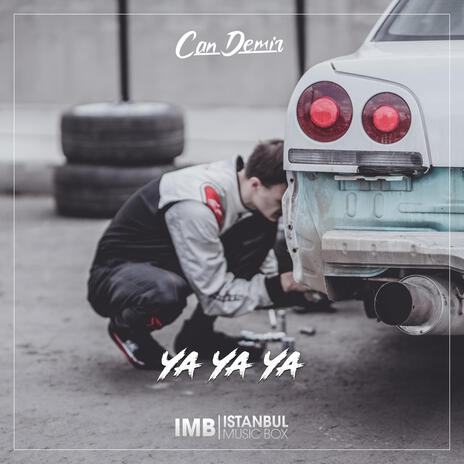 Ya Ya Ya | Boomplay Music