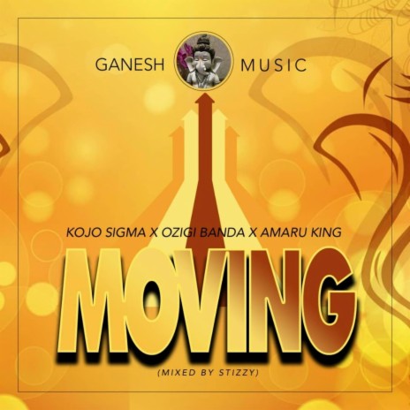Moving ft. Ozgie Banda & Amaru King | Boomplay Music