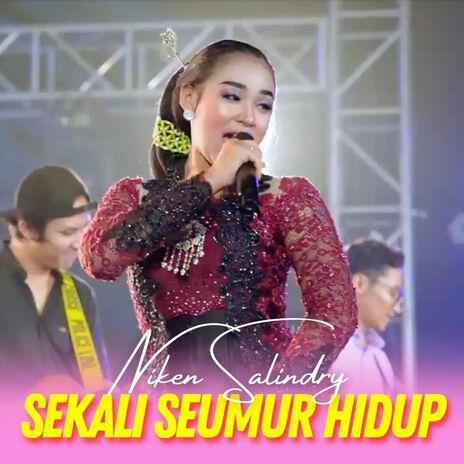 Sekali Seumur Hidup | Boomplay Music