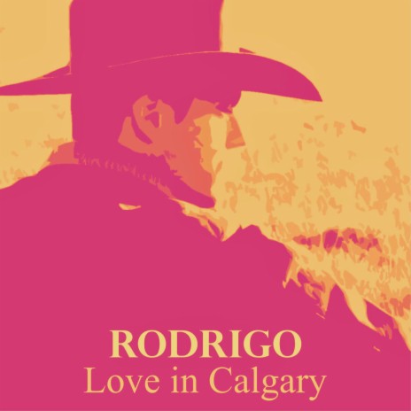 Love in Calgary | Boomplay Music