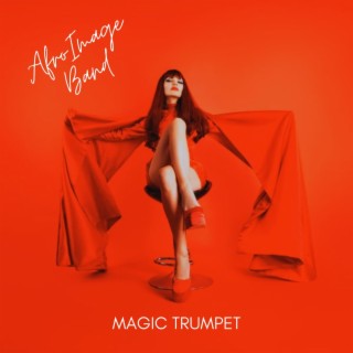 Magic Trumpet