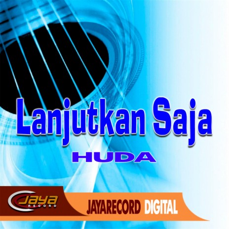 Lanjutkan Saja | Boomplay Music