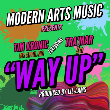 Way up (Dripping) (feat. Tra'mar zm) | Boomplay Music