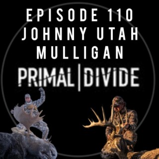 Johnny ”Utah” Mulligan - Primal Divide