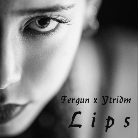 Lips ft. Fergun