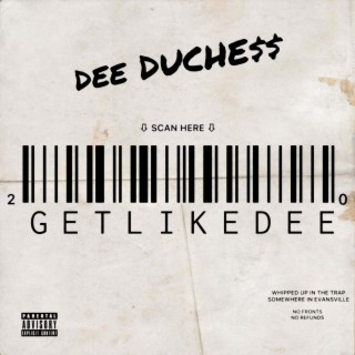 Get Like Dee