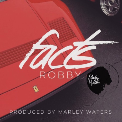 Facts (feat. Robby) | Boomplay Music