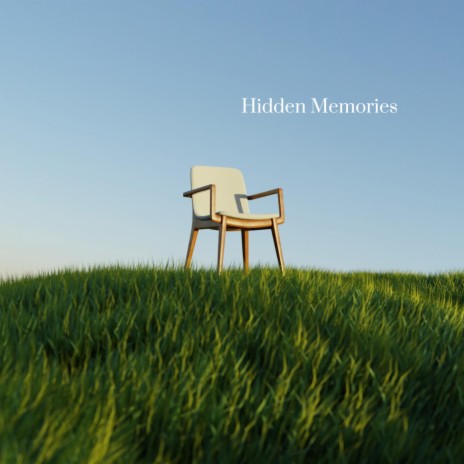 Hidden Memories | Boomplay Music