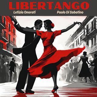 Libertango (feat. Glauco Di Sabatino & Simone Sulpizio)