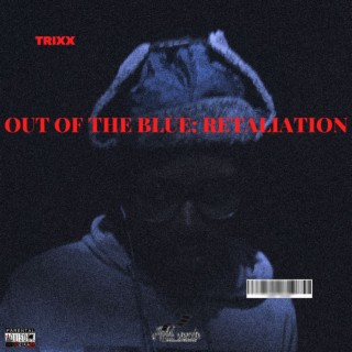 Out of the Blue: Retaliation