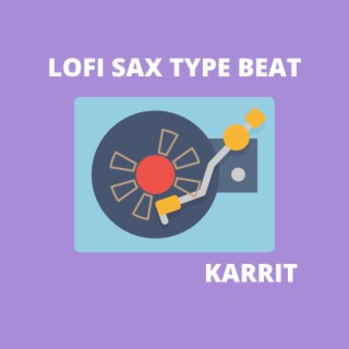 Lofi Sax Type Beat