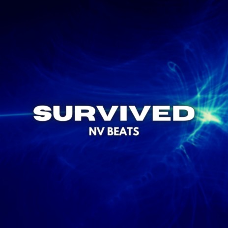 Survived | Boomplay Music