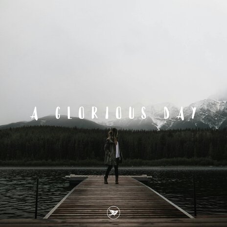 A Glorious Day (Instrumental) | Boomplay Music