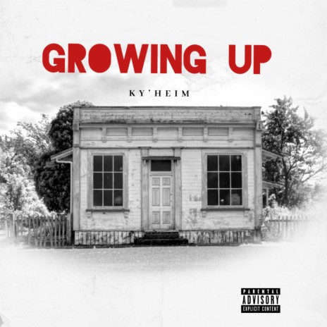 Growing Up | Boomplay Music