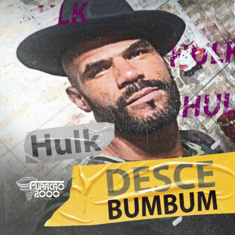 Desce bumbum ft. Furacão 2000 | Boomplay Music