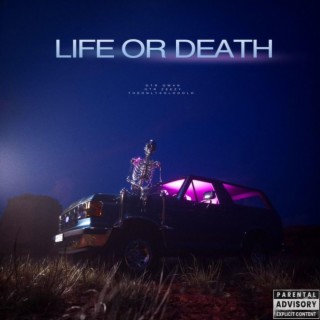 Life or Death