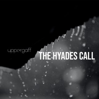 The Hyades Call