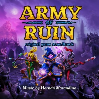 Army of Ruin (Original Videogame Soundtrack)