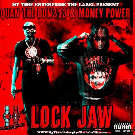 LOCK JAW ft. Money Power