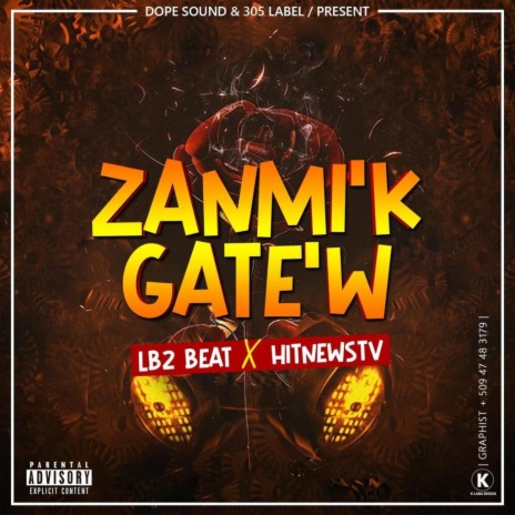 LB2 Zanmi'k Gatew X HitnewsTV Raboday | Boomplay Music