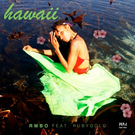 Hawaii ft. Ruby Gold | Boomplay Music