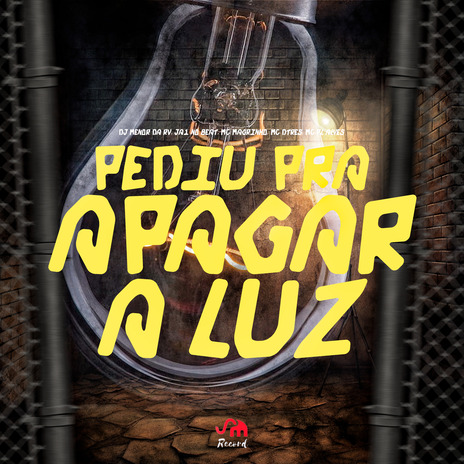 Pediu pra Apagar a Luz ft. mc pl alves, Mc Magrinho, JA1 no Beat, MC DTRÊS & Lawrence Trumpet | Boomplay Music