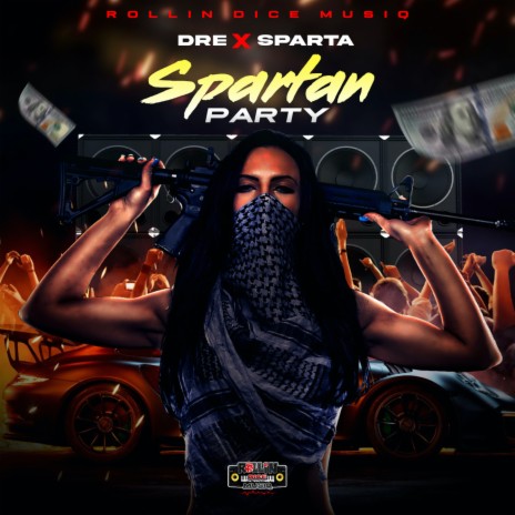 Spartan Party ft. Rollin Dice Musiq | Boomplay Music