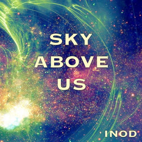 Sky Above Us_no melody | Boomplay Music