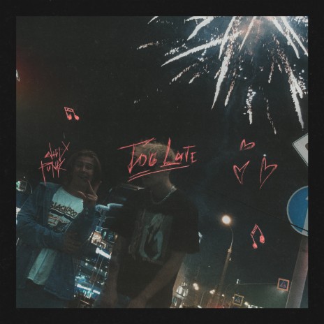 Too Late | Boomplay Music